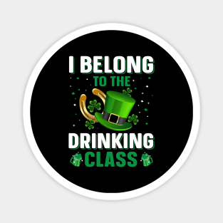 I Belong To The Drinking Class Magnet